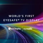 LG Display announces the world’s first Eyesafe certified TV display