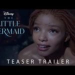 The Little Mermaid 2023’s New Teaser Out